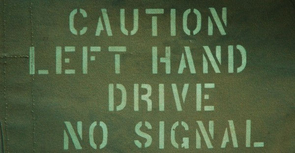Caution Left Hand Drive No Signal